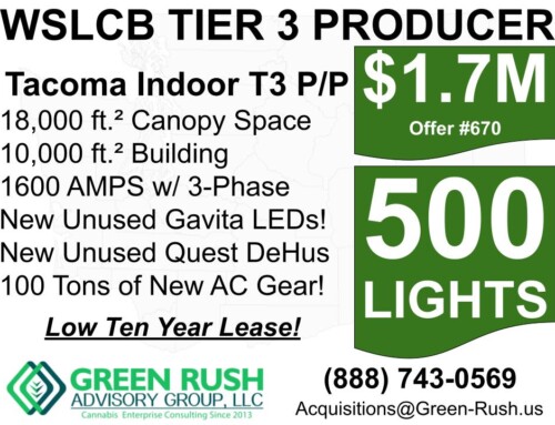 500-Light Tacoma I-502 / WSLCB Tier 3 Cannabis Producer/Processor For Sale, Offer #670
