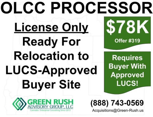 OREGON OLCC RECREATIONAL PROCESSOR LICENSE FOR SALE OFFER #319